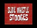 Slide Whistle Stooges Full Mix SpongeBob Soundtrack