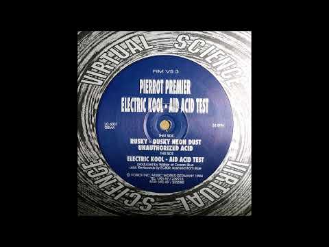 Pierrot Premier – Unauthorized Acid