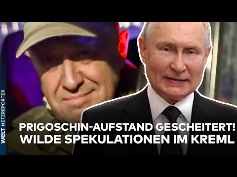 PUTINS KRIEG: Nach dem Aufstand von Prigoschin! Wilde Spekulationen im Kreml | WELT News