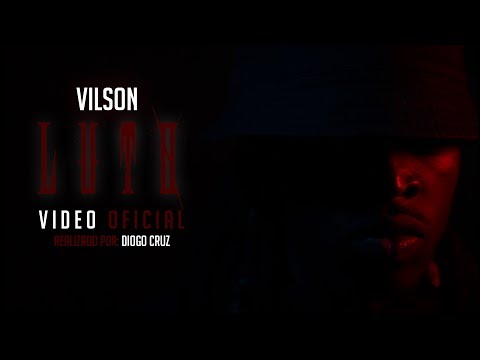 Vilson - Luto (Video Oficial)