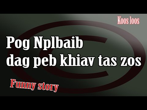 Pog Nplhaib dag peb khiav tas zos 3/31/2023