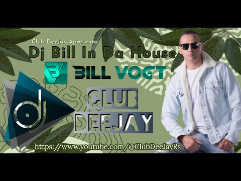 Dj Bill IN DA HOUSE 16/05/2023