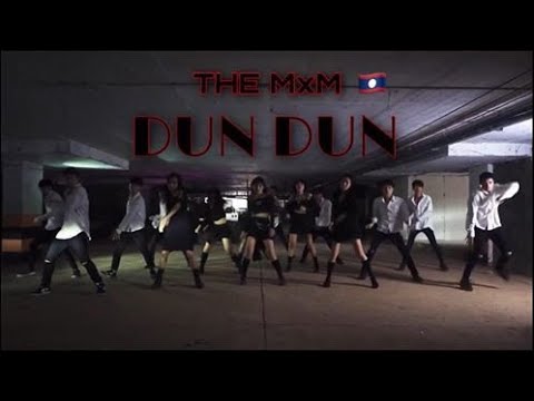 DUN DUN - EVERGLOW ( 에버글로우 ) ( remix )Cover : The MxM From: Laos