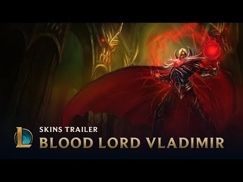 Blood Lord Vladimir | Skins Trailer - League of Legends