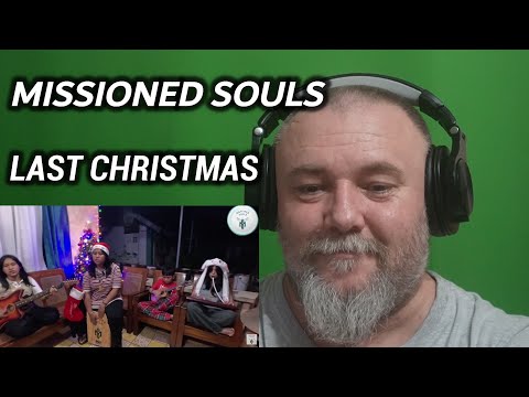 MISSIONED SOULS - LAST CHRISTMAS [WHAM! porch jamming cover] | REACTION