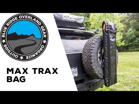 Blue Ridge Overland Gear  |  MAXTRAX Bag & Mounting System