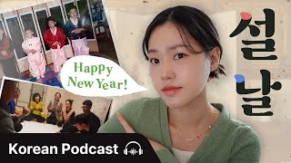 Lunar New Year: A Kids vs Adults Perspective 🙇‍♀️ | Didi's Korean Podcast