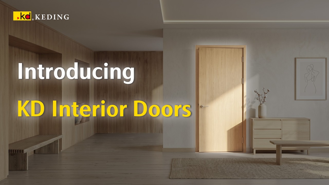 KD Interior Door🚪Efficiency, Quality, All in One Solution🌿 | KEDING