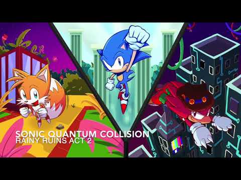Sonic Quantum Collision OST - Rainy Ruins Act 2