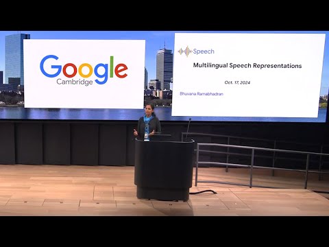 SANE2024 | Bhuvana Ramabhadran - Multilingual Speech Representations