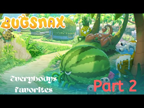 Food That Gives You A Workout In Order To Eat it? | Bugsnax | (Part 2)