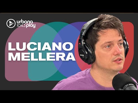 "Pensé que era una pesadilla", Luciano Mellera sobre una de las peores experiencias de su vida