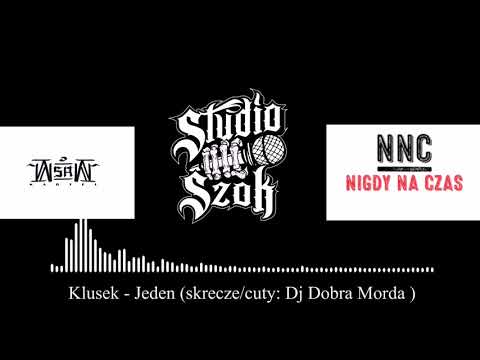 Klusek - Jeden (Skrecze / cuty: Dj Dobra Morda)