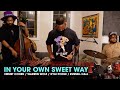 In Your Own Sweet Way W Warren Wolf
