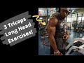3 Triceps Long Head Exercises
