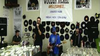 2009 UNLIKELY ALIBI LIVE AT WOODEN NICKEL MUSIC