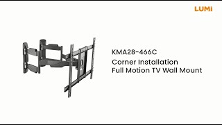 Corner Installation Full Motion TV Wall Mount | KMA28-466C | LUMI