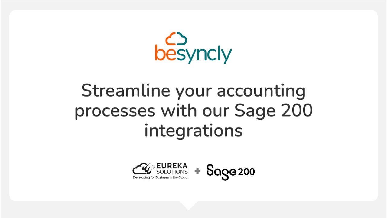 Streamline Your Accounting Processes with our Sage 200 Integrations - Besyncly