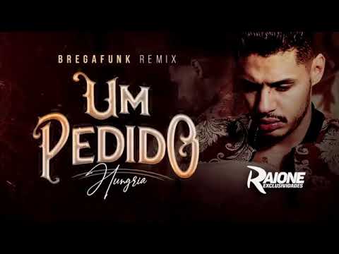 hungria --Um Pedido-- brega funk#motivation #season #hungria #hiphop