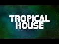 Diviners ft. Contacreast - Tropic Love [Tropical ...