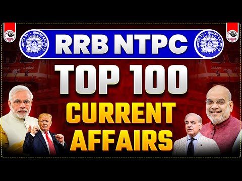 RRB NTPC GK & Current Affairs