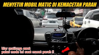 Download lagu Cara Menyetir Mobil Matic Di Kemacetan Parah | Cara Nyetir Mobil Matic Di Jalan Macet mp3
