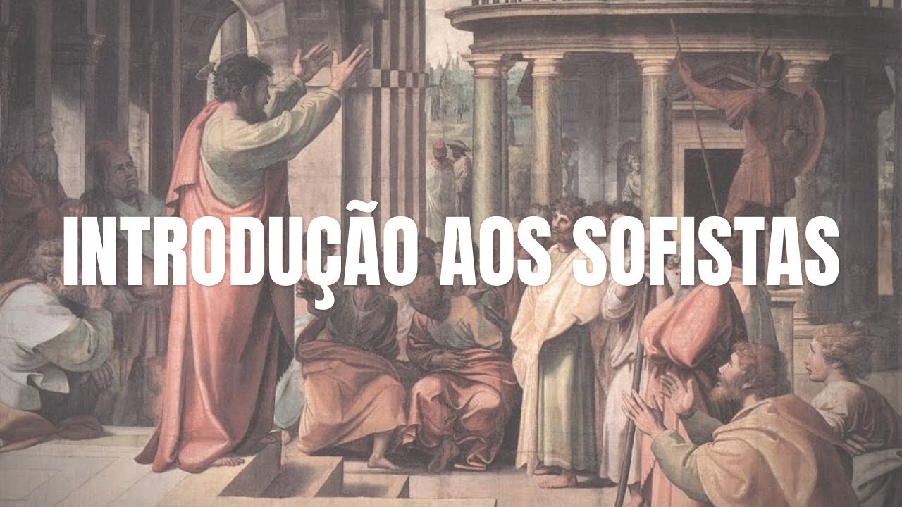 Os Sofistas: Protágoras, Górgias e o Relativismo