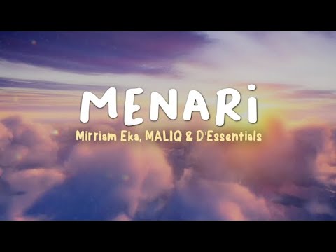 Mirriam Eka, MALIQ & D'essentials - Menari (Lirik Lagu)