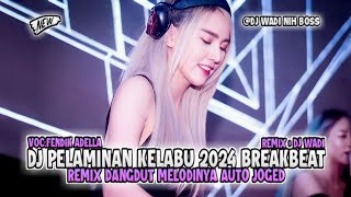 Download lagu DJ PELAMINAN KELABU 2024 BREAKBEAT REMIX DANGDUT MELODINYA AUTO JOGED [ DJ WADI BREAKBEAT  ] mp3