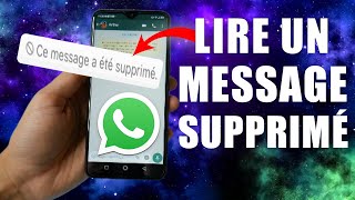 Lire un Message Supprimé sur WhatsApp !