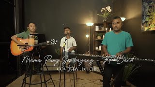 Download lagu MAMA PUNG SOMBAYANG - JP BAND | COVER BY IAN CHR mp3