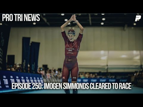 Episode 250: Imogen Simmonds Cleared to Race