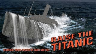 Raise The Titanic