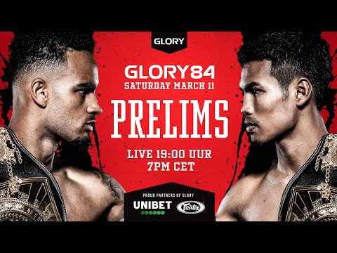 GLORY 84 Prelims