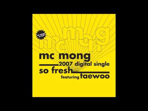 MC몽 - So Fresh (Feat. 김태우)