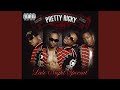 Leave It All up to You - Pretty Ricky - Topic Leave It All up to You