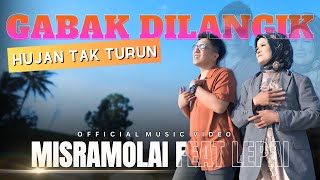 Download lagu Misramolai Feat Lepai - Gabak Dilangik Hujan Tak Turun | Lagu Dendang Minang Viral 2025 Penuh Makna mp3 Download lagu Misramolai Feat Lepai - Gabak Dilangik Hujan Tak Turun | Lagu Dendang Minang Viral 2025 Penuh Makna mp3