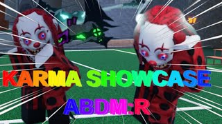 KARMA SHOWCASE [ABDM:R]