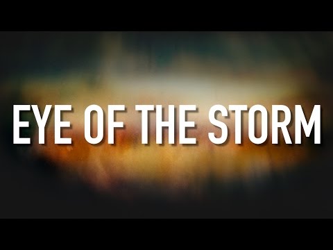Eye Of The Storm - [Lyric Video] Ryan Stevenson