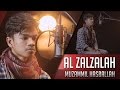 Muzammil Hasballah   Surat Al Zalzalah