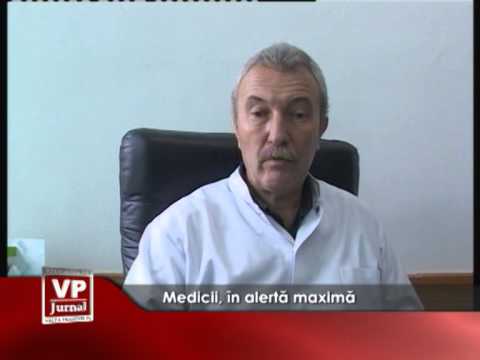 Medicii, în alertă maximă