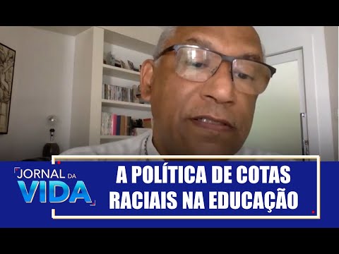 Dom Zanoni Demettino fala sobre a política de cotas raciais na educação - Jornal da Vida - 19/11/21