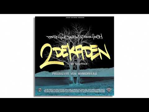 Proton feat. Jon Plus Ultra & Fritz Fresh - 2 Dekaden (prod. MirrorBeatz) Instrumental