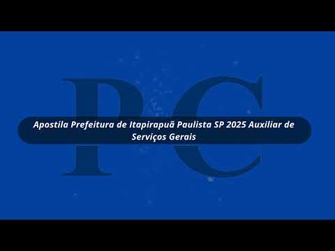Apostila Prefeitura de Itapirapuã Paulista SP 2025 Auxiliar de Consultório Dentário