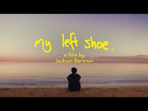 my left shoe. (short film)