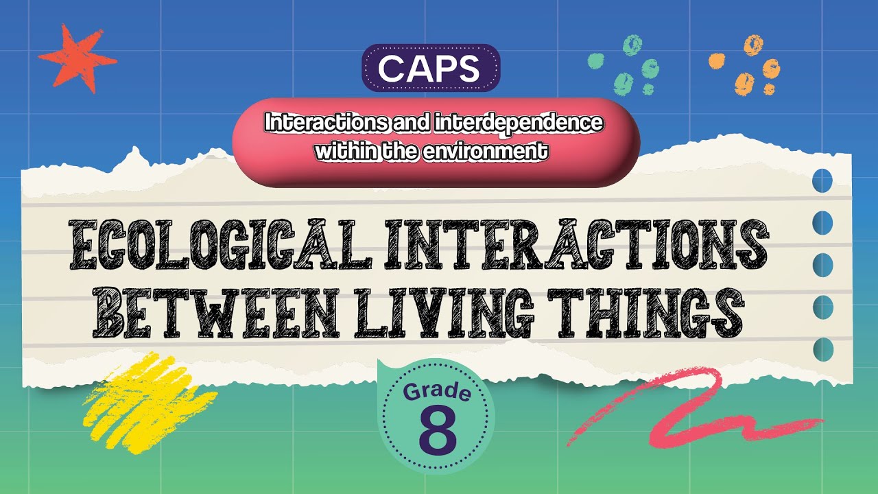 [GRADE 8] Ecological interactions between living things