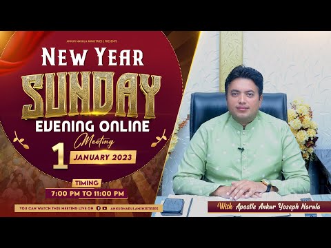 New Year Sunday  Evening Online Meeting (01-01-2023) || Ankur Narula Ministries