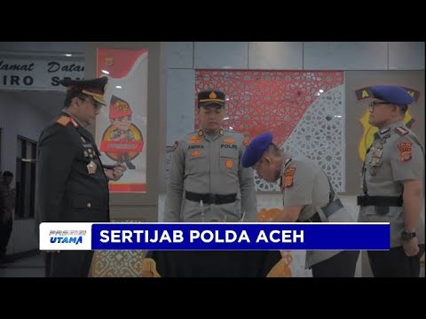 SERTIJAB POLDA ACEH