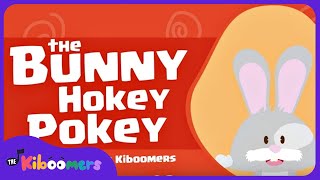 The Bunny Hokey Pokey | Easter Songs for Kids | The Kiboomers