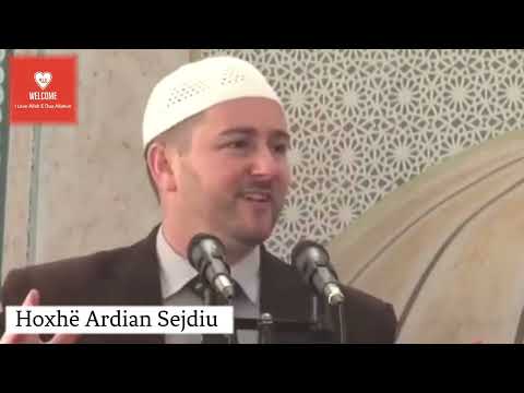 Hoxhë Ardian Sejdiu | Ligjerata të shkurtuara | #shqip #ligjerata #këshilla #fejaislame #hoxhë (P.4)